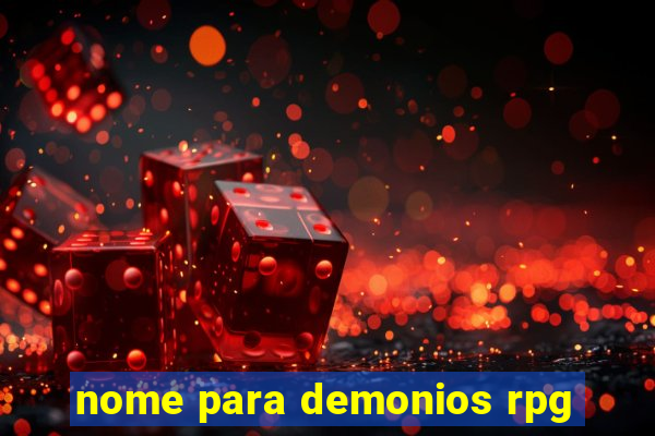 nome para demonios rpg